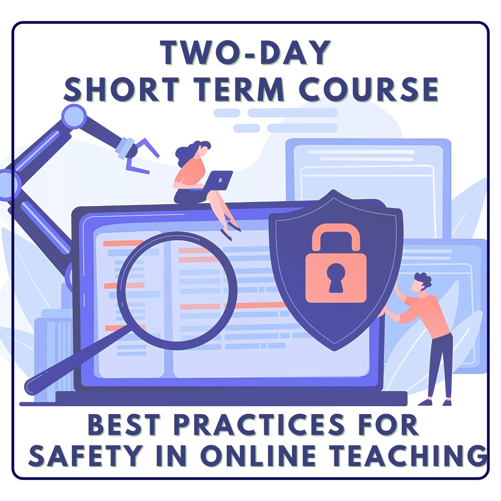 Best Practices for Safety in Online World STPT208